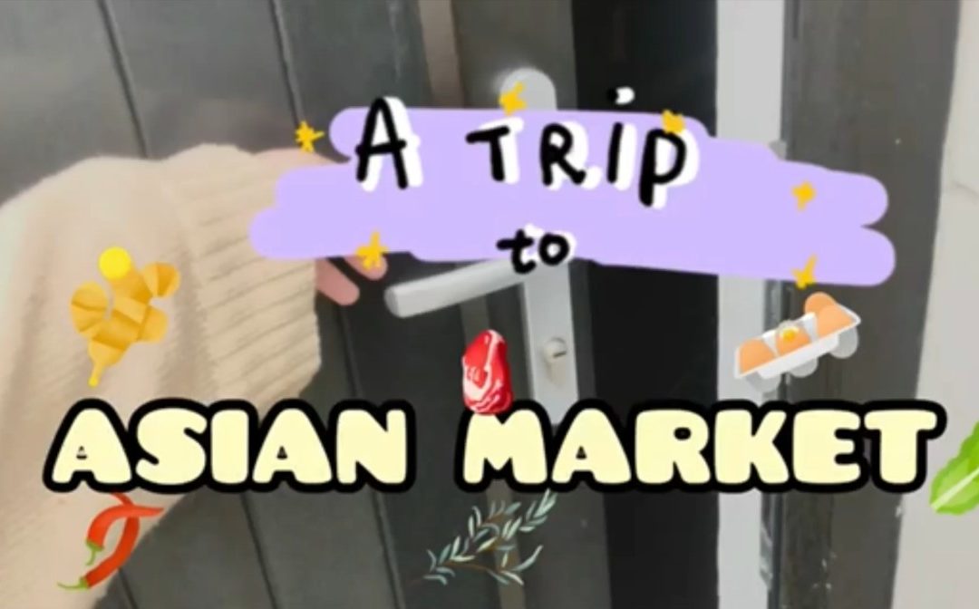 Out and About: A trip to the Asian market