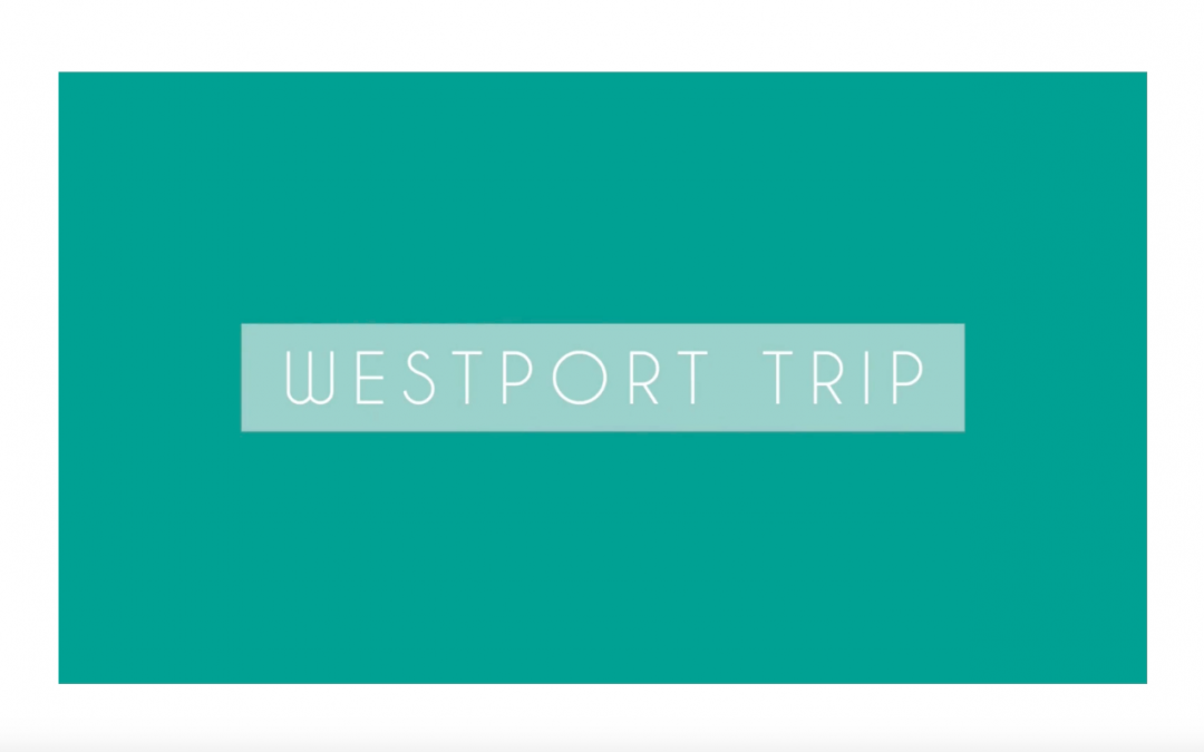 Trip to Westport