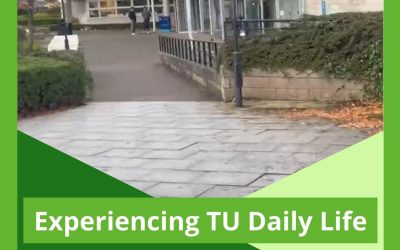 Experiencing TU daily life