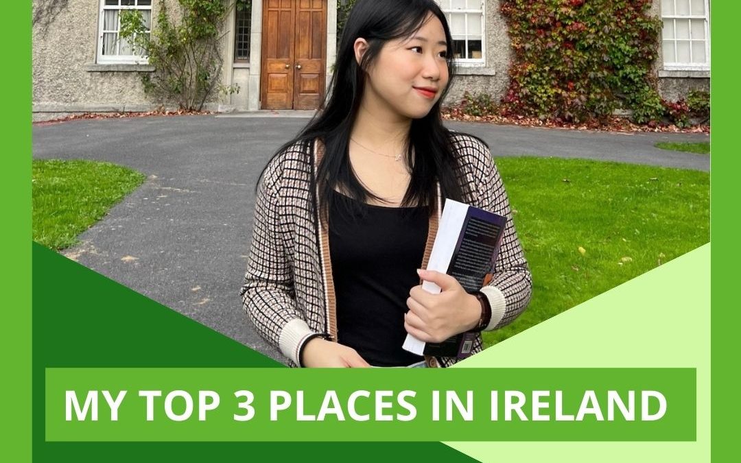 My top 3 places in Ireland