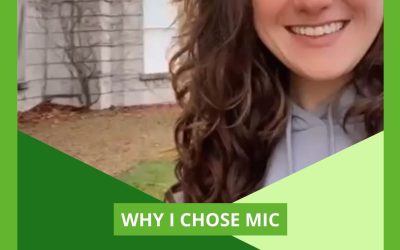 Why I chose MIC