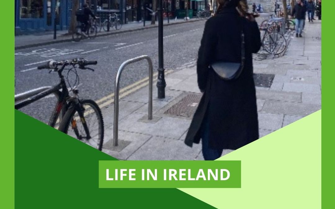 Life In Ireland