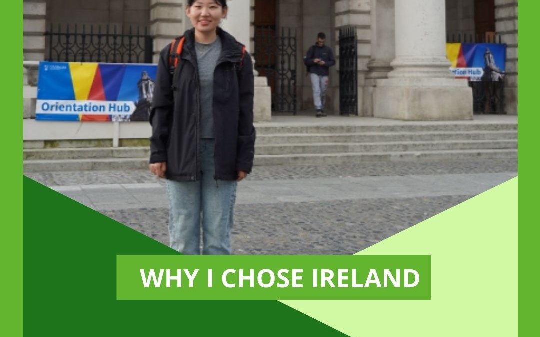 Why I chose Ireland