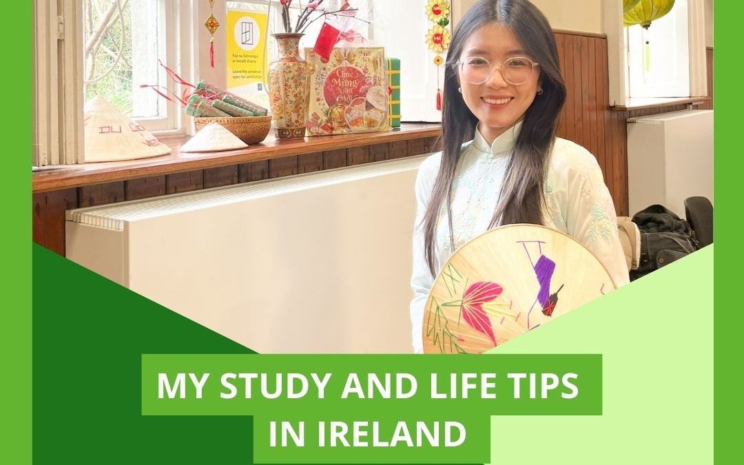 My Study and Life Tips in Ireland