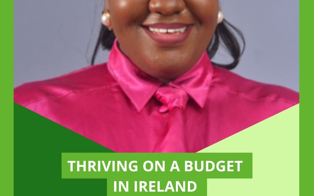 Thriving on a budget in Ireland