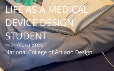 Life as a Medical Device Design Student